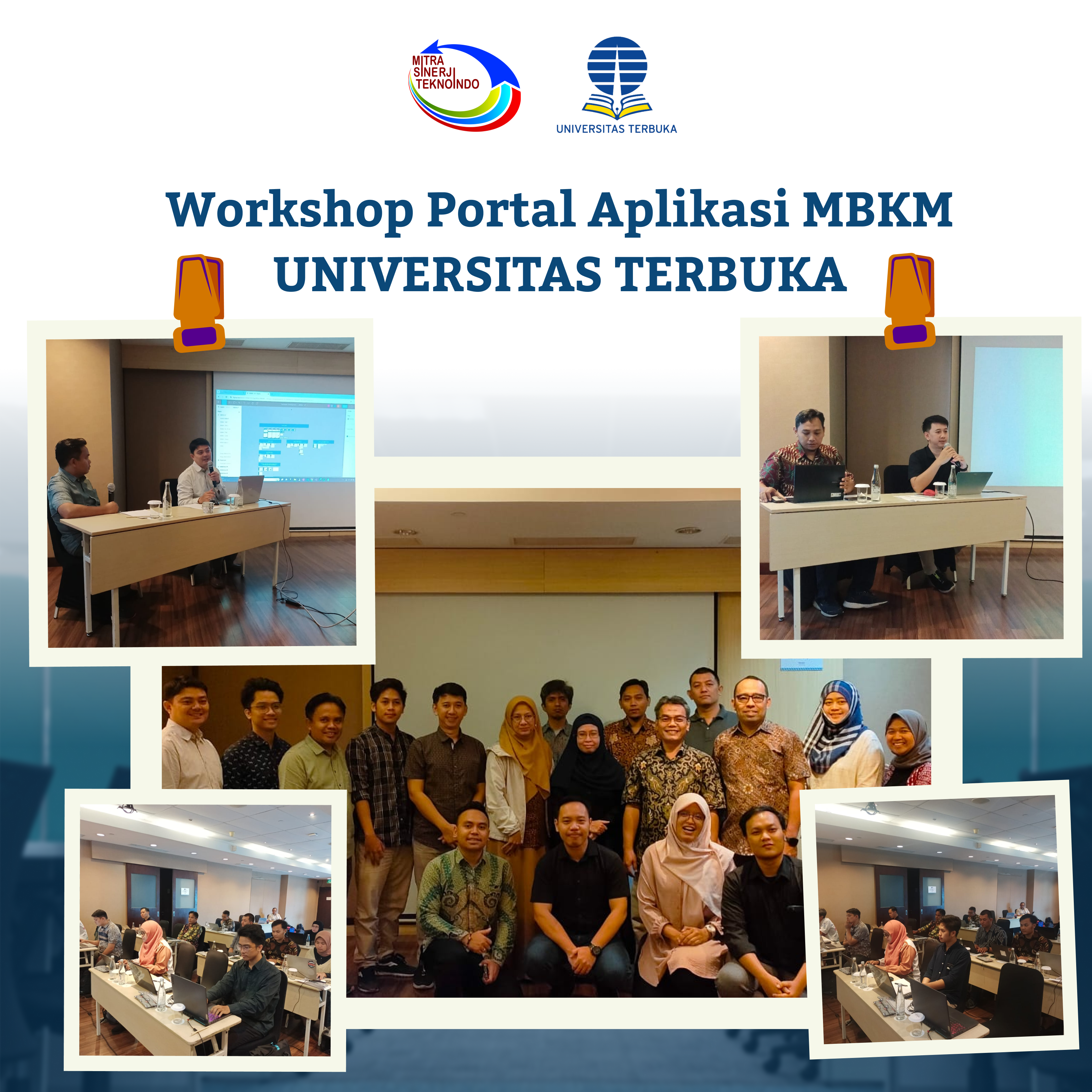 Mengoptimalkan pengembangan Aplikasi Merdeka Belajar - Kampus Merdeka (MBKM)  : Universitas Terbuka mengadakan Workshop Pra-Pengembangan dalam Pembuatan Aplikasi